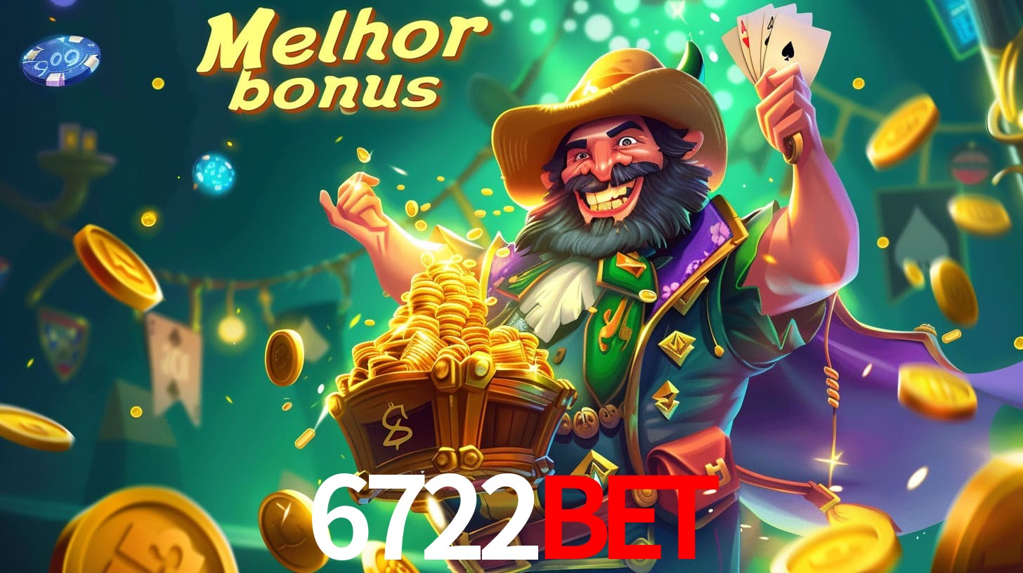 Bônus Irresistíveis: Melhores Ofertas do 6722bet